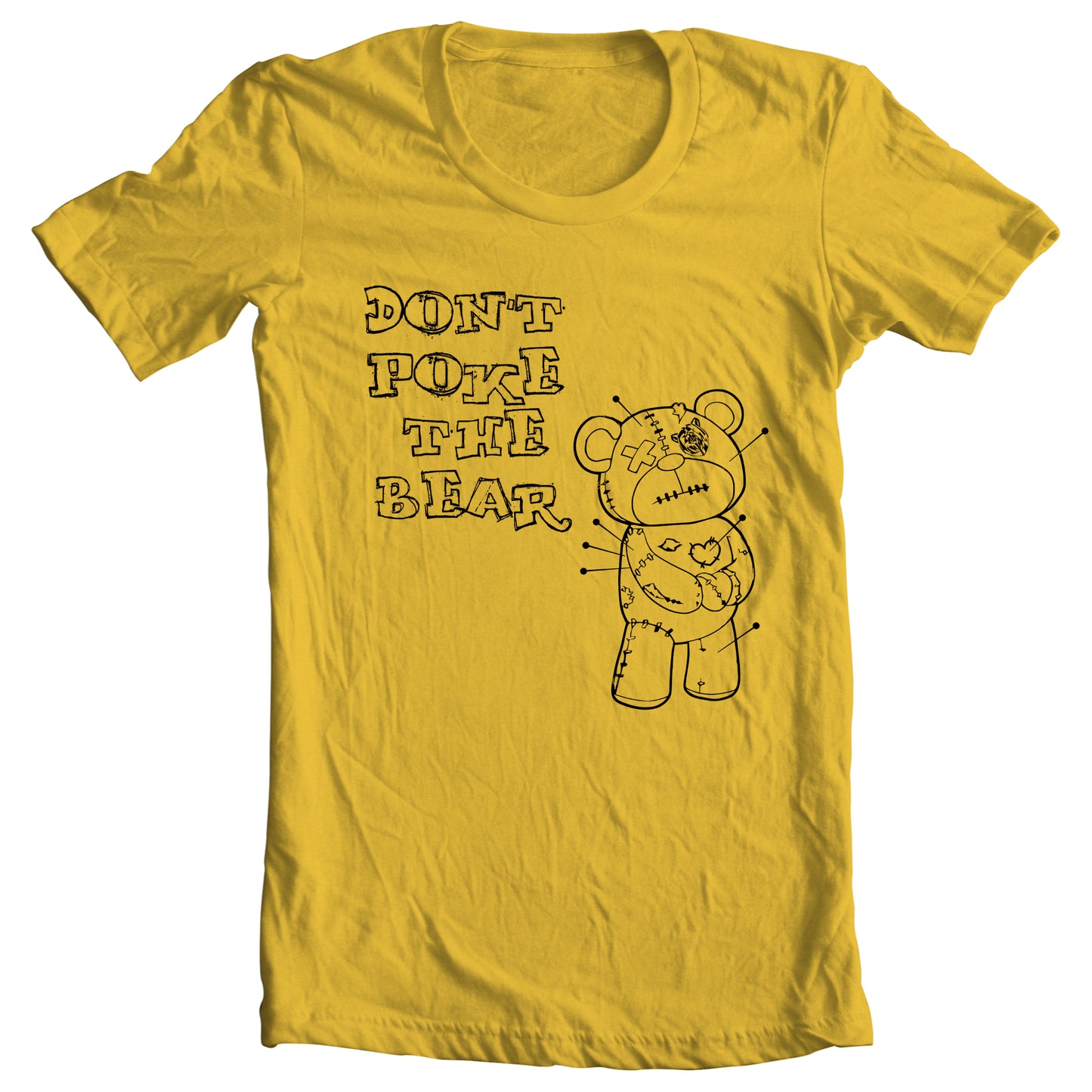 DON'T POKE THE BEAR T-Shirt